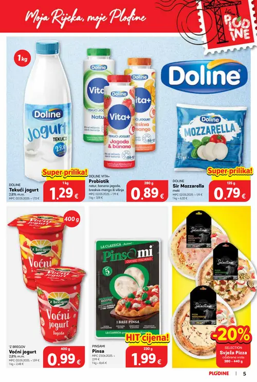Plodine katalog — stranica 5: 'z bregov Voćni jogurt Jagoda, Doline Sir Mozzarella meki, PINSAMI Pinsa, Doline Vita+ Probiotik natur, banana-jagoda, breskva-mango ili višnja (vrijedi 02.09.–08.09.2026.)