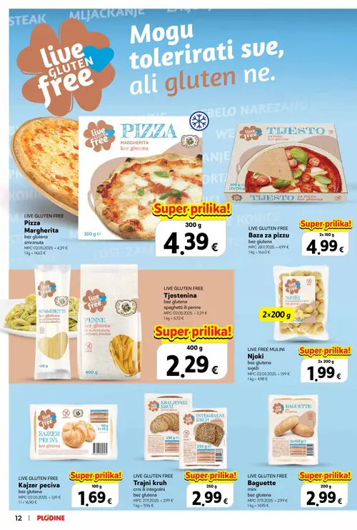 Plodine katalog — stranica 12: LIVE FREE MULINI Njoki bez glutena svježi, Tajni kruh crni ili integralni bez glutena, Kajzer peciva bez glutena, Pizza Margherita bez glutena (vrijedi 22.10.–04.11.2026.)