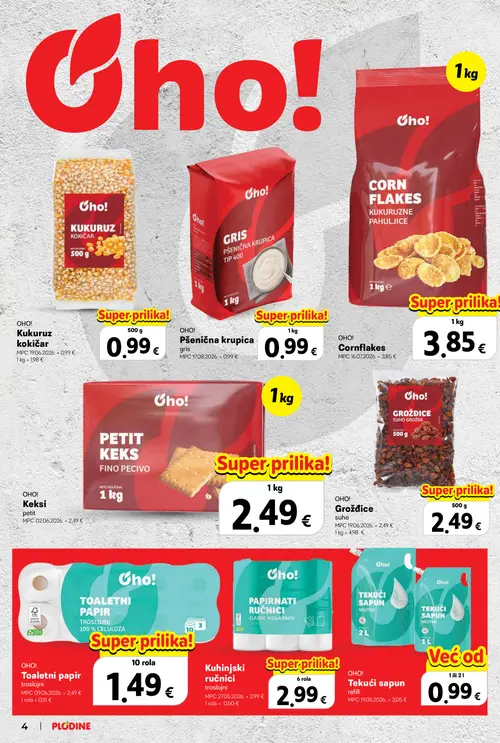 Plodine katalog — stranica 4: Oho! Pšenična krupica gris, Oho! Tekući sapun refill, Oho! Kukuruz kokičar, Oho! Cornflakes (vrijedi 22.10.–04.11.2026.)