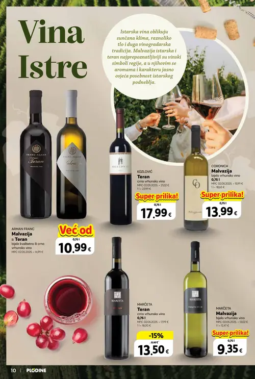 Plodine katalog — stranica 10: MARČETA Teran crno vrhunsko vino, MARČETA Malvazija bijelo vrhunsko vino, CORONICA Malvazija bijelo vrhunsko vino, KOZLOVIĆ Teran crno vrhunsko vino (vrijedi 24. 09. 2026.–07. 10. 2026.)