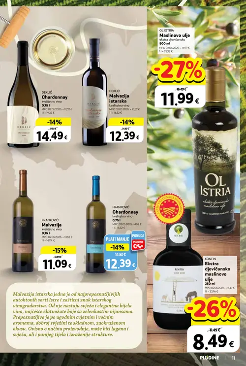 Plodine katalog — stranica 11: OL ISTRI A Maslinovo ulje ekstra djevičansko, KONFIN Ekstra djevičansko maslinovo ulje, FRANKOVIĆ Malvazija kvalitetno vino, DEKLIĆ Chardonnay kvalitetno vino (vrijedi 24. 09. 2026.–07. 10. 2026.)