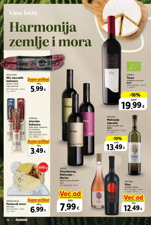 Plodine katalog — stranica 14: KABOLA Teran, FESTIGIA Malvazija istarska bijelo vrhunsko vino, SELECTION Mix istarskih kobasica classic i tartuf, PISINIUM Istarska kobasica suha, ljuta, s teranom ili s tartufima (vrijedi 24. 09. 2026.–07. 10. 2026.)