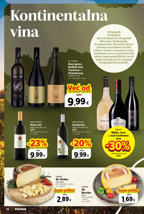 Plodine katalog — stranica 18: KRAUTHAKER Pinot sivi bijelo vrhunsko vino, KRAUTHAKER Graševina bijelo vrhunsko vino, ST. JEROME Sauvignon, Muškat žuti, Traminac ili Chardonnay kvalitetno vino, ŠOŠKIĆ Bijelo, crno ili rosé kvalitetno vino (vrijedi 24. 09. 2026.–07. 10. 2026.)