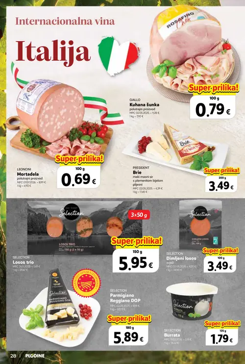 Plodine katalog — stranica 28: GIALLO Kuhana šunka, LEONCINI Mortadela, PRESIDENT Brie, SELECTION Losos trio (vrijedi 24. 09. 2026.–07. 10. 2026.)