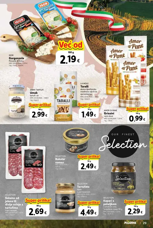 Plodine katalog — stranica 29: IGOR Gorgonzola Piccante ili Dolce, JIMMY TARTUFI Umak tartufi i sir, LA MOLE Taralli ekstra djevičansko maslinovo ulje ili sa sjemenkama, AMOR DI PANE Grissini (vrijedi 24. 09. 2026.–07. 10. 2026.)