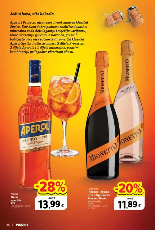Plodine katalog — stranica 30: APEROL Aperitiv Gorki, MIONETTO Prosecco Treviso Brut ili Spumante Prosecco Rosé (vrijedi 24. 09. 2026.–07. 10. 2026.)