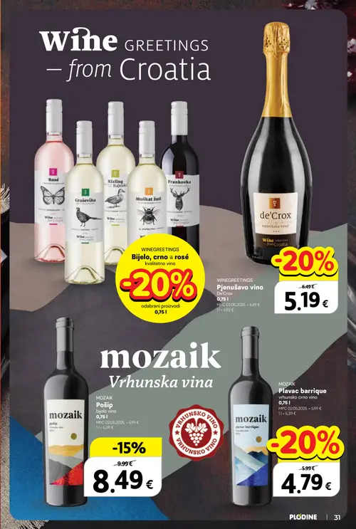 Plodine katalog — stranica 31: MOZAIK Plavac barrique vrhunsko crno vino, WINEGREETINGS Pjenušavo vino De'Crox, mozaik Pošip bijelo vino (vrijedi 24. 09. 2026.–07. 10. 2026.)