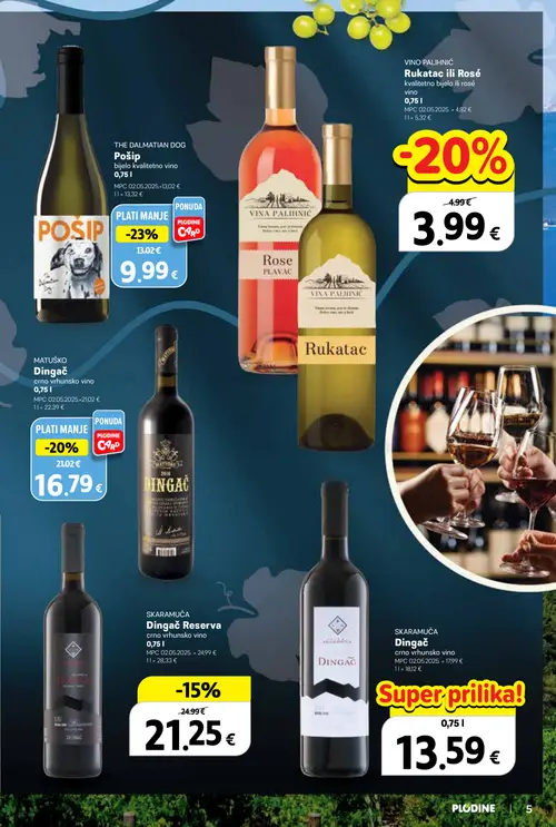 Plodine katalog — stranica 5: SKARAMUČA Dingač, THE DALMATIAN DOG Pošip, MATUŠKO Dingač, VINO PALHINIĆ Rukata ili Rosé (vrijedi 24. 09. 2026.–07. 10. 2026.)