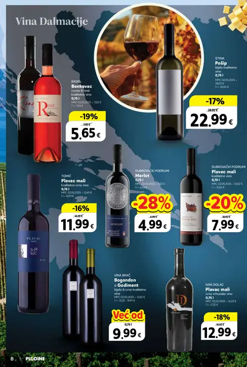 Plodine katalog — stranica 8: DUBROVAČKI PODRUMI Merlot, VINA BRAČ Bogondon ili Godiment bijelo ili crno kvalitetno vino, DUBROVAČKI PODRUMI Plavac mali kvalitetno vino, BADEL Benkovac cuvee ili rosé kvalitetno vino (vrijedi 24. 09. 2026.–07. 10. 2026.)