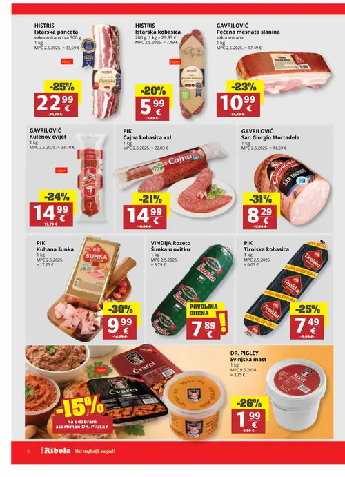 Ribola katalog — stranica 6: GAVRILOVIĆ San Giorgio Mortadela, PIK Kuhana šunka, DR. PIGLEY Svinjska mast, HISTRIS Istarska panceta vakuuomirana (vrijedi 16. 09. 2026.–22. 09. 2026.)