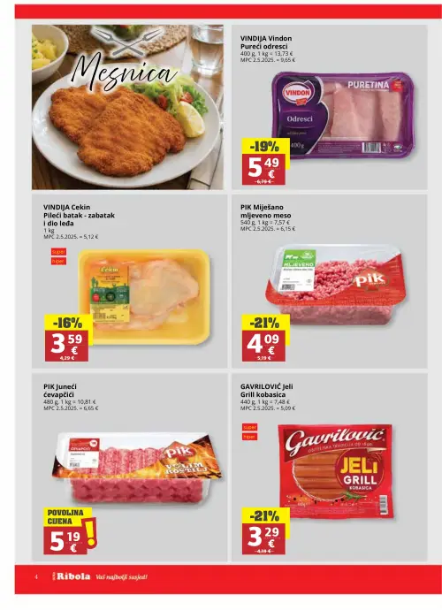 Ribola katalog — stranica 4: GAVRILOVIĆ Jeli Grill kobasica, PIK Miješano mljeveno meso, VINDIJA Vindon Pureći odresci, VINDIJA Cekin Pileći batak - zabatak i dio leđa (vrijedi 17. 06. 2026.–23. 06. 2026.)