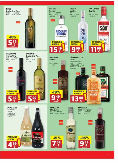 Ribola katalog — stranica 19: BELJE Graševina Vino, ABSOLUT ABSOLUT Vodka, VIGOR VIGOR Vodka, SAX SAX London Dry Gin (vrijedi 08. 07. 2026.–21. 07. 2026.)