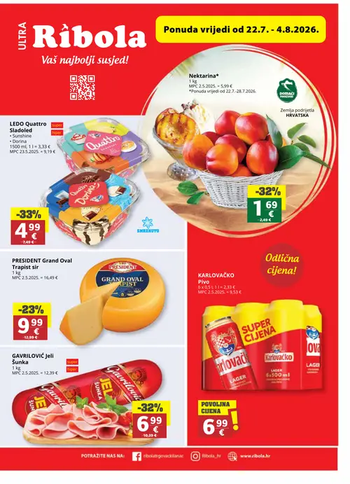 Ribola katalog — stranica 1: GAVRILOVIĆ GAVRILOVIĆ Jeli Šunka, Nektarina, LEDO LEDO Quattro Sladoled Sunshine, KARLOVAČKO KARLOVAČKO Pivo (vrijedi 22. 07. 2026.–04. 08. 2026.)