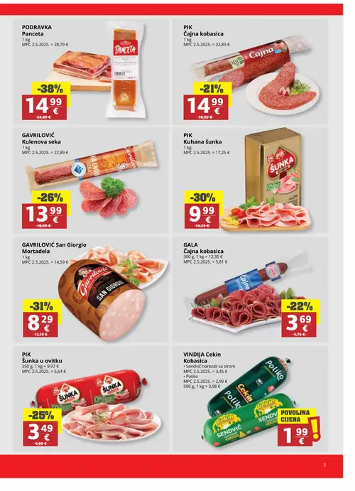 Ribola katalog — stranica 5: PODRAVKA Podravka Panceta, GAVRILOVIĆ GAVRILOVIĆ San Giorgio Mortadela, PIK PIK Kuhana šunka, GAVRILOVIĆ GAVRILOVIĆ Kulenova seka (vrijedi 22. 07. 2026.–04. 08. 2026.)