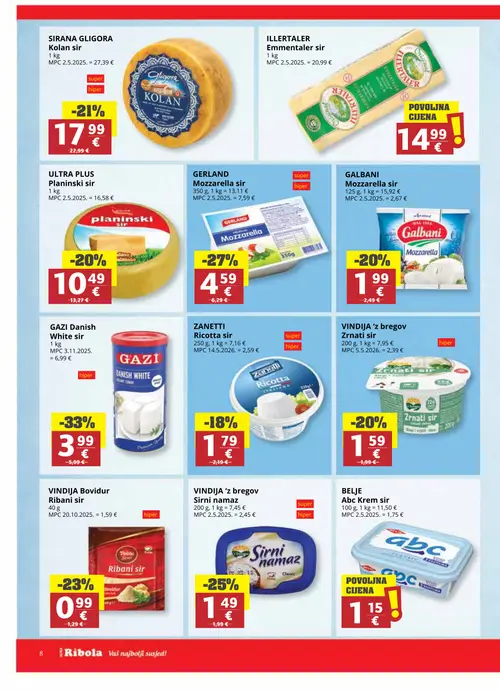 Ribola katalog — stranica 8: BELJE BELJE Abc Krem sir, GAZI GAZI Danish White sir, GERLAND GERLAND Mozzarella sir, VINDIJA VINDIJA 'z bregov Sirni namaz (vrijedi 22. 07. 2026.–04. 08. 2026.)