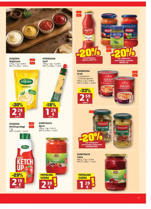 Ribola katalog — stranica 13: ZVIJEZDA ZVIJEZDA Ketchup blagi, EVERYDAYS EVERYDAYS Cikla, ZVIJEZDA ZVIJEZDA Majoneza, PODRAVKA PODRAVKA Senf (vrijedi 06. 08. 2026.–18. 08. 2026.)