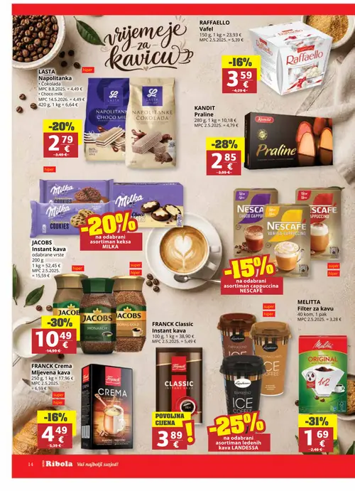 Ribola katalog — stranica 14: Melitta Melitta Filter za kavu, Jacobs Jacobs Instant kava odabrane vrste, Kandit Praline, Lasta Napolitanka (vrijedi 06. 08. 2026.–18. 08. 2026.)