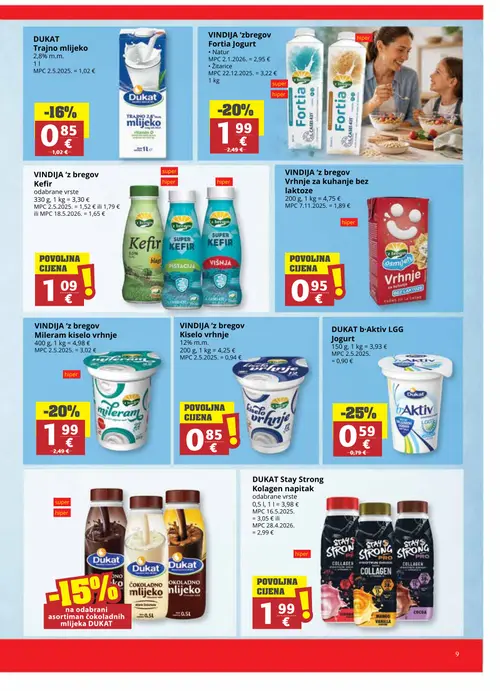 Ribola katalog — stranica 9: Dukat Dukat b.Aktiv LGG Jogurt, Vindija Vindija 'z bregov Fortia Jogurt, Vindija Vindija 'z bregov Mileram kiselo vrhnje, DUKAT Dukat Trajno mlijeko 2,8% m.m. (vrijedi 06. 08. 2026.–18. 08. 2026.)