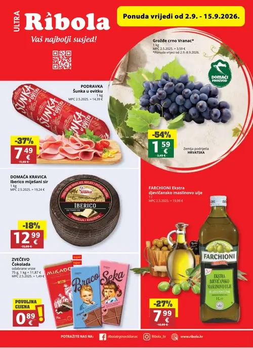 Ribola katalog — stranica 1: Grožđe crno Vranac, PODRAVKA Šunka u ovitku, FARCHIONI Ekstra djevicansko maslinovo ulje, DOMAĆA KRAVICA Iberico miješani sir (vrijedi 02. 09. 2026.–15. 09. 2026.)