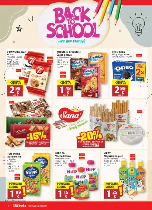Ribola katalog — stranica 14: KOESTLIN Breakfast Čajno pecivo, OREO Keks Family Pack, 7 DAYS Kroasan Kakao Vanilija - kakao, YIPPY Negazirano piće (vrijedi 02. 09. 2026.–15. 09. 2026.)
