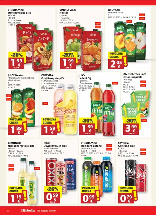 Ribola katalog — stranica 20: SKY Cola Gazirano piće, Vindi Nektar, LEMONISH Niskoenergetsko piće, JUICY Sok (vrijedi 02. 09. 2026.–15. 09. 2026.)