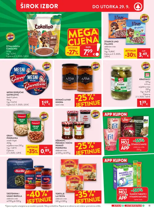 Spar katalog — stranica 17: Podravka GRAH PODRAVKA smeđi ili bijeli, Lino ŽITARICE LINO PILLOWS, Lino ŽITNA KAŠICA ČOKOLINO, Gavrilo MESNI DORUČAK GAVRILOVIĆ klasik ili pikant (vrijedi 23. 09. 2026.–29. 09. 2026.)