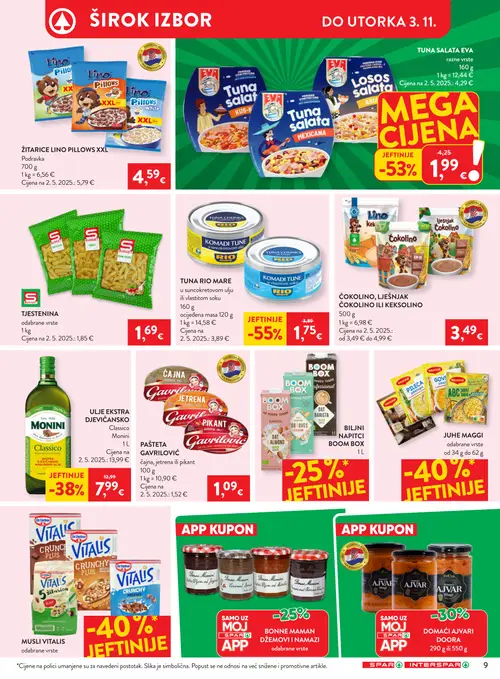 Spar katalog — stranica 11: Rio Mare TUNA RIO MARE u suncokretovom ulju ili vlastitom soku, EVA TUNA SALATA EVA razne vrste, Monini ULJE EKSTRA DJEVIČANSKO Classico Monini, ČOKOLINO, LJEŠNJAK ČOKOLINO ILI KEKSOLINO (vrijedi 28.10.–04.11.2026.)