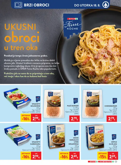 Spar katalog — stranica 14: SPAR Feine Küche SPAGHETTI BOLOGNESE, SPAR Feine Küche MESNE OKRUGLICE S PIRE KRUMPIROM, SPAR Feine Küche SPAGHETTI CARBONARA, SPAR Feine Küche KRPICE SA ZELJEM (vrijedi 12. 08. 2026.–18. 08. 2026.)