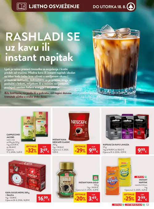 Spar katalog — stranica 25: JACOBS CAPPUCCINO JACOBS razne vrste, NESCAFÉ INSTANT KAVA NESCAFÉ CLASSIC, SPAR INSTANT NAPITAK naranča ili limun, S BUDGET INSTANT KAVA GOLD (vrijedi 12. 08. 2026.–18. 08. 2026.)