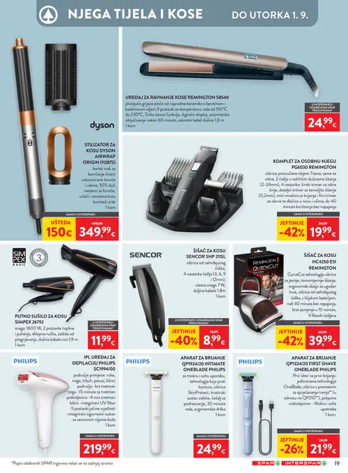 Spar katalog — stranica 29: Remington ŠIŠAČ ZA KOSU HC4250 E51 REMINGTON, Remington KOMPLET ZA OSOBNU NJEGU PG6030 REMINGTON, Sencor ŠIŠAČ ZA KOSU SENCOR SHP 211SL, Dyson STILIZATOR ZA KOSU DYSON AIRWRAP ORIGIN (vrijedi 19. 08. 2026.–25. 08. 2026.)