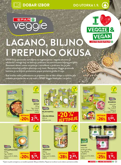 Spar katalog — stranica 15: SPAR Veggie JACKFRUIT, SPAR Veggie BOMBONI razne vrste, vital NAMAZ razne vrste, SPAR Veggie SEITAN VEGANO BIOLOGICO 2 PEZZI (vrijedi 26. 08. 2026.–01. 09. 2026.)