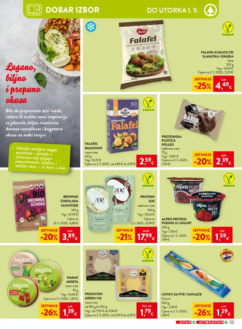Spar katalog — stranica 17: ARGETA NAMAZ, Clarum LISTOVI ZA PITE I SAVIJAČE, Green Vie PROIZVODI GREEN VIE, Sana FALAFEL KUGLICE OD SLANUTKA I GRAŠKA (vrijedi 26. 08. 2026.–01. 09. 2026.)