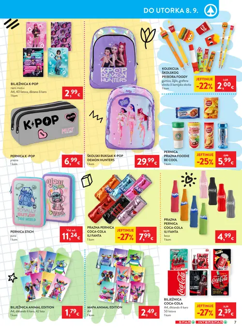 Spar katalog — stranica 9: BILJEŽNICA COCA-COLA A4, diktirano ili karo, 50 listova, PERNICA PRAZNA COCA-COLA ILI FANTA, KOLEKCIJA ŠKOLSKOG PRIBORA FOODY gumica, šiljilo, grafitna olovka ili kemijska olovka, BILJEŽNICA K-POP razni motivi A4, 40 listova, diktano ili karo (vrijedi 26. 08. 2026.–01. 09. 2026.)