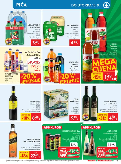 Spar katalog — stranica 23: LUKAČEVIĆ VINO LUKAČEVIĆ Graševina ili Sivi Pinot, VINO ORMOŽ Rumeni Muškat, Johnnie Walker WHISKY JOHNNIE WALKER BLACK LABEL, Jana LEDENI ČAJ JANA (vrijedi 09. 09. 2026.–15. 09. 2026.)