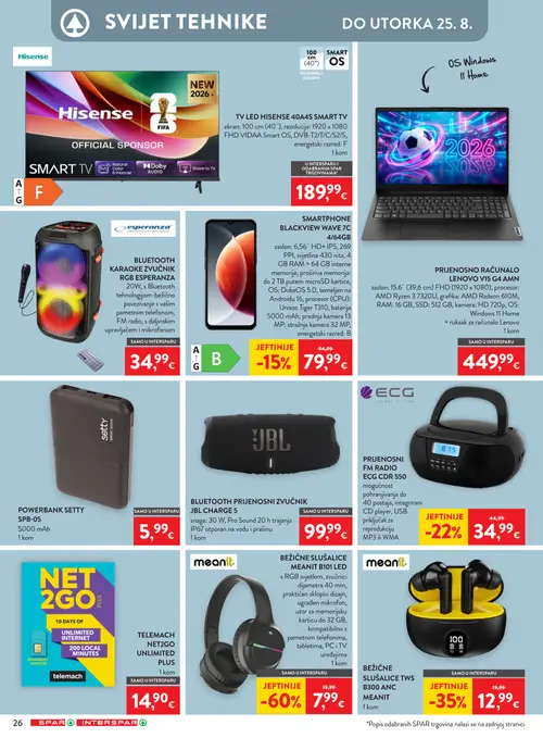 Spar katalog — stranica 40: Meanit BEŽIČNE SLUŠALICE MEANIT B101 LED, Meanit BEŽIČNE SLUŠALICE TWS B300 ANC, ECG PRIJENOSNI FM RADIO ECG CDR 550, SMARTPHONE BLACKVIEW WAVE 7C 4/64GB (vrijedi 12. 08. 2026.–18. 08. 2026.)