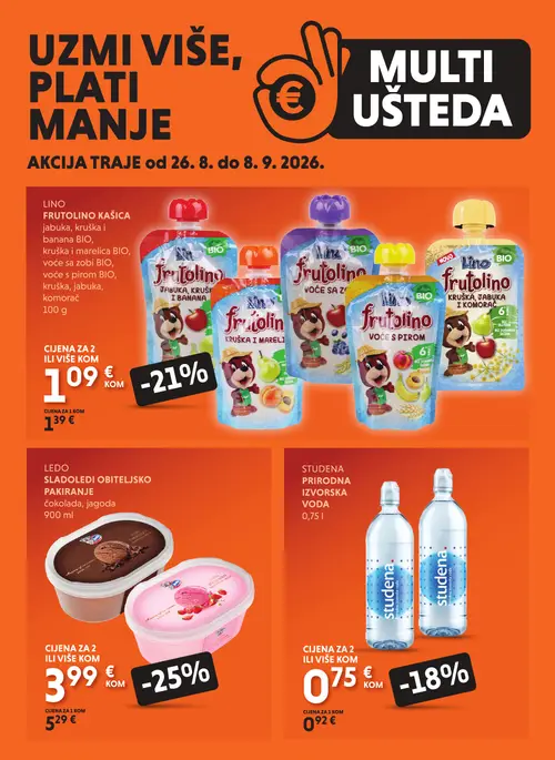 Studenac katalog — stranica 1: LEDO SLAŠTENA OBITELJSKO PAKIRANJE čokolada, jagoda, LINO FRUTOLINO KAŠICA jabuka, kruška i banana BIO, LINO FRUTOLINO KAŠICA kruška i marelica BIO, LINO FRUTOLINO VOĆE SA ZOBI BIO (vrijedi 26. 08. 2026.–08. 09. 2026.)