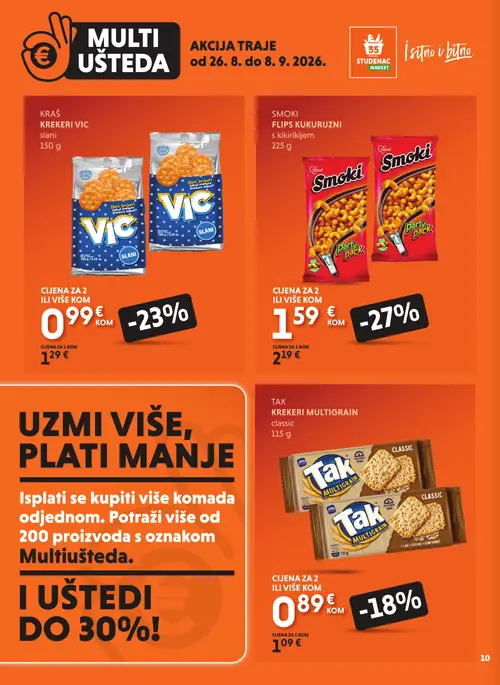 Studenac katalog — stranica 10: SMOKI FLIPS KUKURUZNI s kikirikijem, KRAŠ KRAŠ KREKERI VIC slani, TAK TAK KREKERI MULTIGRAIN classic (vrijedi 26. 08. 2026.–08. 09. 2026.)