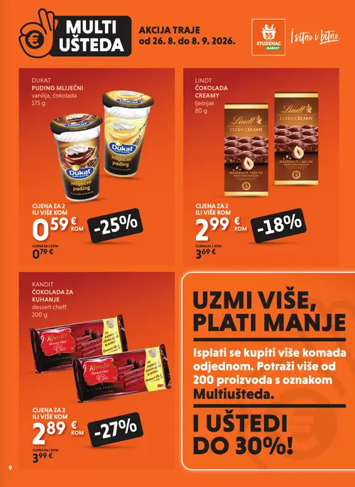 Studenac katalog — stranica 9: Kandit Čokolada za kuhanje dessert cheff, Dukat Puding Mliječni vanilija, čokolada, Lindt Čokolada Creamy lješnjak (vrijedi 26. 08. 2026.–08. 09. 2026.)