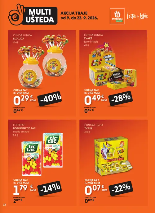 Studenac katalog — stranica 15: ČUNGA LUNGA LIZALICA, ČUNGA LUNGA ŽVAKE šareni štapić, ČUNGA LUNGA ŽVAKE, FERRERO BOMBONI TIC TAC exotic escape (vrijedi 09. 09. 2026.–22. 09. 2026.)