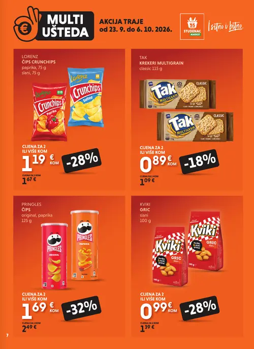 Studenac katalog — stranica 7: Pringles Čips original, paprika, Kviki Gric slani, Lorenz Čips Crunchips paprika, slani, Tak Krekeri multigrain classic (vrijedi 23. 09. 2026.–06. 10. 2026.)