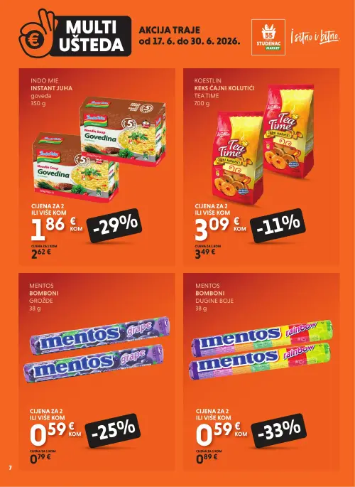 Studenac katalog — stranica 7: MENTOS BOMBONI DUGINE BOJE, INDO MIE INSTANT JUHA goveđa, MENTOS BOMBONI GROŽĐE, KOESTLIN KEKS ČAJNI KOLUTIĆI TEA TIME (vrijedi 17. 06. 2026.–30. 06. 2026.)