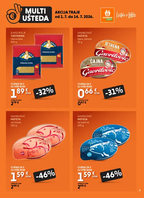 Studenac katalog — stranica 2: GAVRILOVIĆ GAVRILOVIĆ PAŠTETA od lososa, GAVRILOVIĆ GAVRILOVIĆ PAŠTETA od pastrve, ZLATOPOLJE ZLATOPOLJE TJESTENINA ribana kaša, GAVRILOVIĆ GAVRILOVIĆ PAŠTETA čajna, jetrena (vrijedi 01. 07. 2026.–14. 07. 2026.)