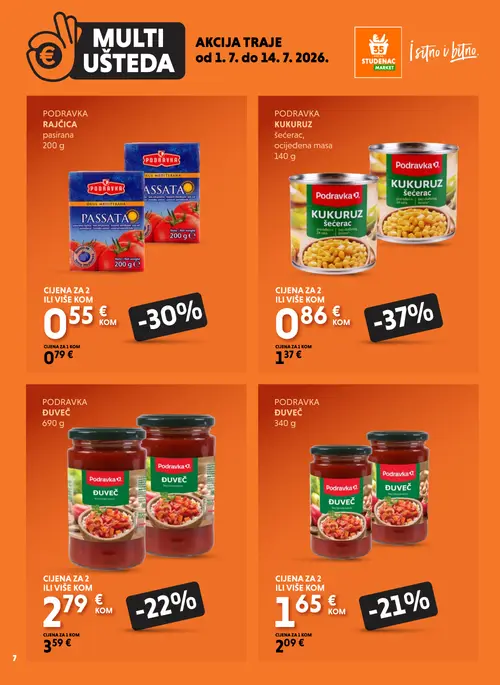 Studenac katalog — stranica 7: Podravka Podravka Kukuruz šećerac, Podravka Podravka Pasirana rajčica, Podravka Podravka Duveč, Podravka Podravka Duveč (vrijedi 01. 07. 2026.–14. 07. 2026.)