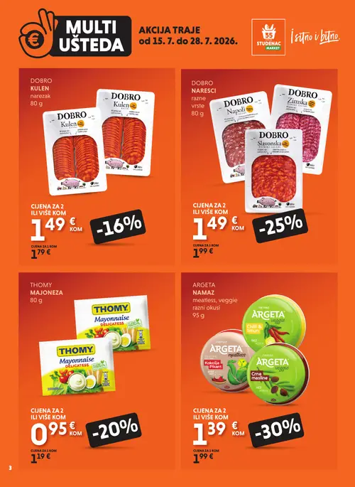 Studenac katalog — stranica 3: ARGETA ARGETA NAMAZ meatless, veggie, DOBRO DOBRO NARESci razne vrste, DOBRO DOBRO Slavonska paprika salama, DOBRO DOBRO KULEN (vrijedi 15. 07. 2026.–28. 07. 2026.)