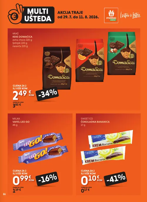 Studenac katalog — stranica 11: Sweet Co SWEET CO ČOKOLADNA BANANICA 17 g, Kraš KEKS DOMAĆICA extra choco 220 g, Milka MILKA VAFEL LEO GO 48 g, Kraš KEKS DOMAĆICA lješnjak 220 g (vrijedi 29. 07. 2026.–11. 08. 2026.)