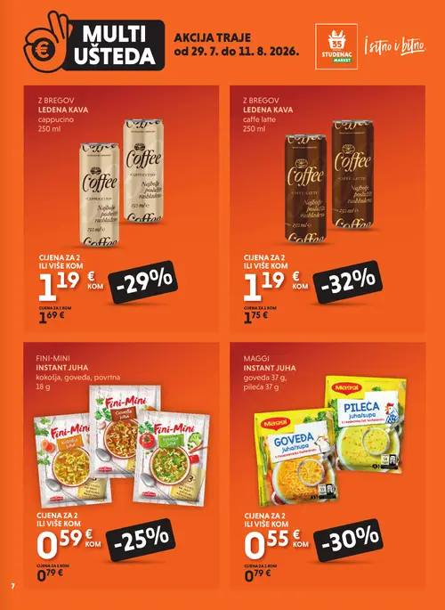 Studenac katalog — stranica 7: MAGGI Instant juha goveđa, Z BREGOV Ledena kava cappucino, Z BREGOV Ledena kava cappucino, FINI-MINI Instant juha kokošja, goveđa, povrtna (vrijedi 29. 07. 2026.–11. 08. 2026.)