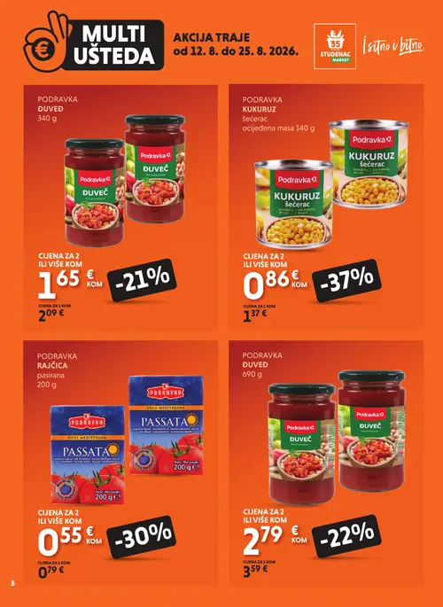 Studenac katalog — stranica 5: Podravka Podravka Kukuruz šećerac, Podravka Podravka Passata, Podravka Podravka Duveđ, Podravka Podravka Duveđ (vrijedi 12. 08. 2026.–25. 08. 2026.)