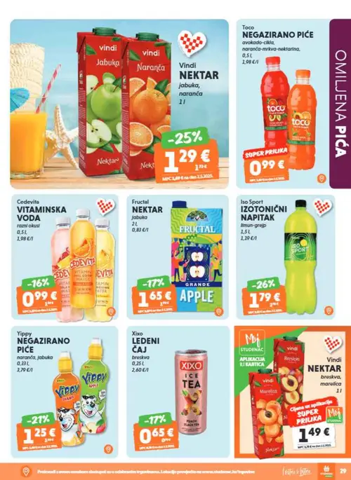 Studenac katalog — stranica 31: Iso Sport Iso Sport izotonični napitak limun-grelp, Vindi Vindi Nektar jabuka, naranča, Fructal Fructal Nektar jabuka, Vindi Vindi Nektar breskva, marelica (vrijedi 01. 07. 2026.–14. 07. 2026.)
