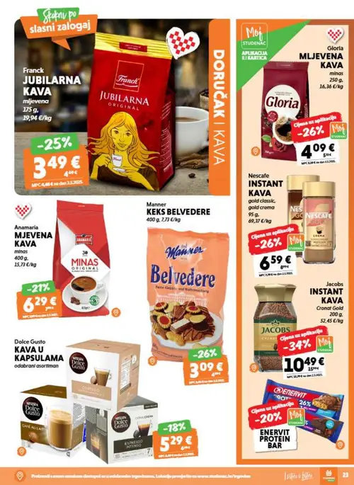 Studenac katalog — stranica 23: Jacobs Jacobs INSTANT KAVA Cronat Gold, Gloria Gloria MLJIVENA KAVA minas, Nescafe Nescafe INSTANT KAVA gold classic, gold crema, Manner Manner KEKS BELVEDERE (vrijedi 15. 07. 2026.–28. 07. 2026.)