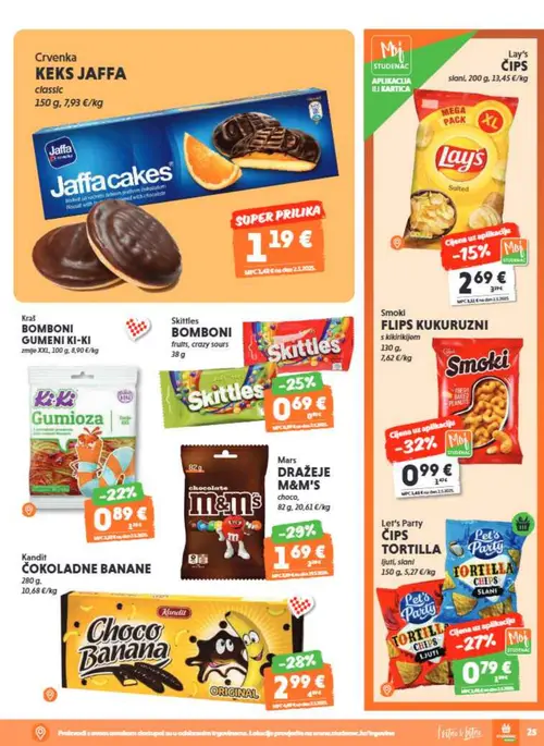 Studenac katalog — stranica 25: Smoki FLIPS KUKURUZNI s kikirikijem, Mars DRAŽEJE M&M'S choco, Kandit ČOKOLADNE BANANE ORIGINAL, Let's Party ČIPS TORTILLA ljuti (vrijedi 15. 07. 2026.–28. 07. 2026.)